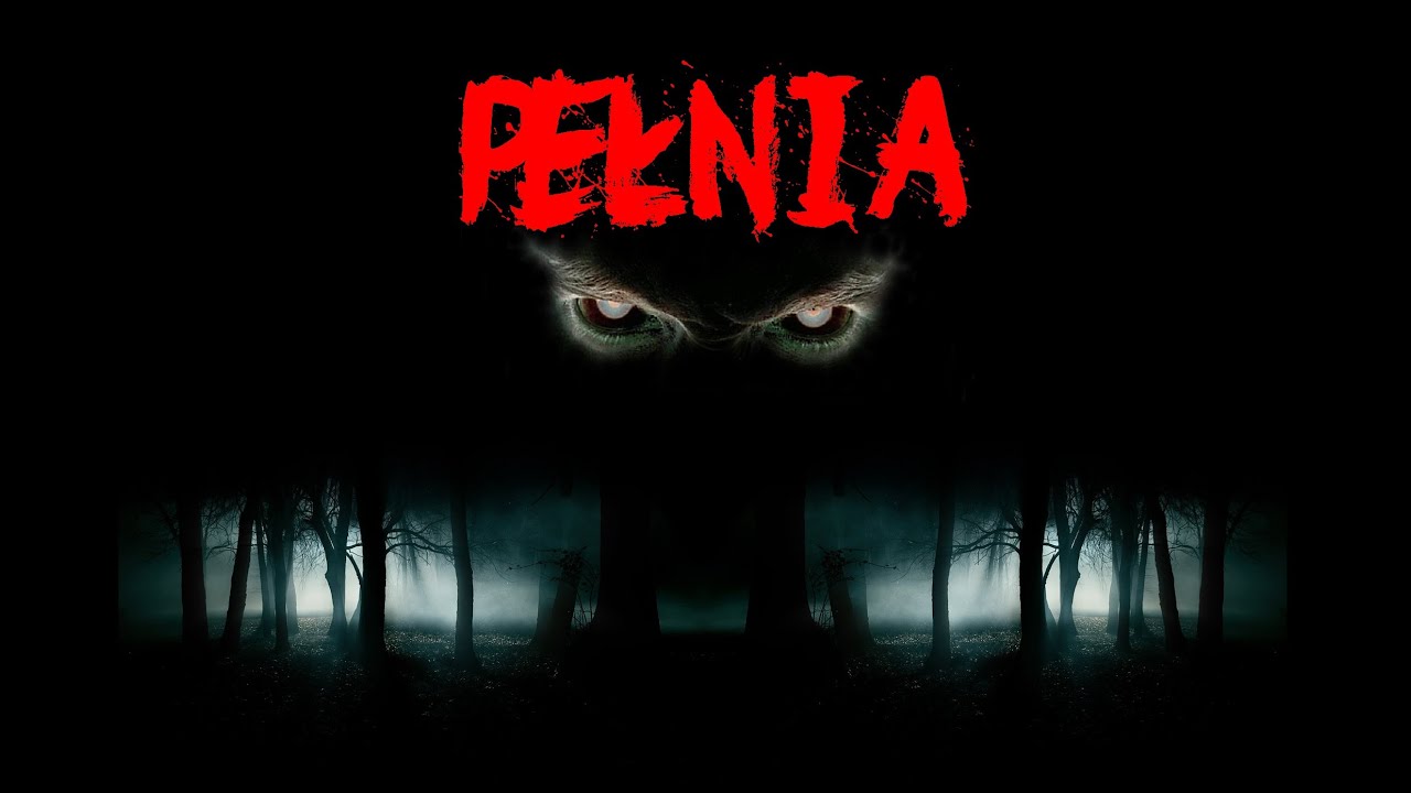Pelnia-CreepyPasta-Lektor-PL